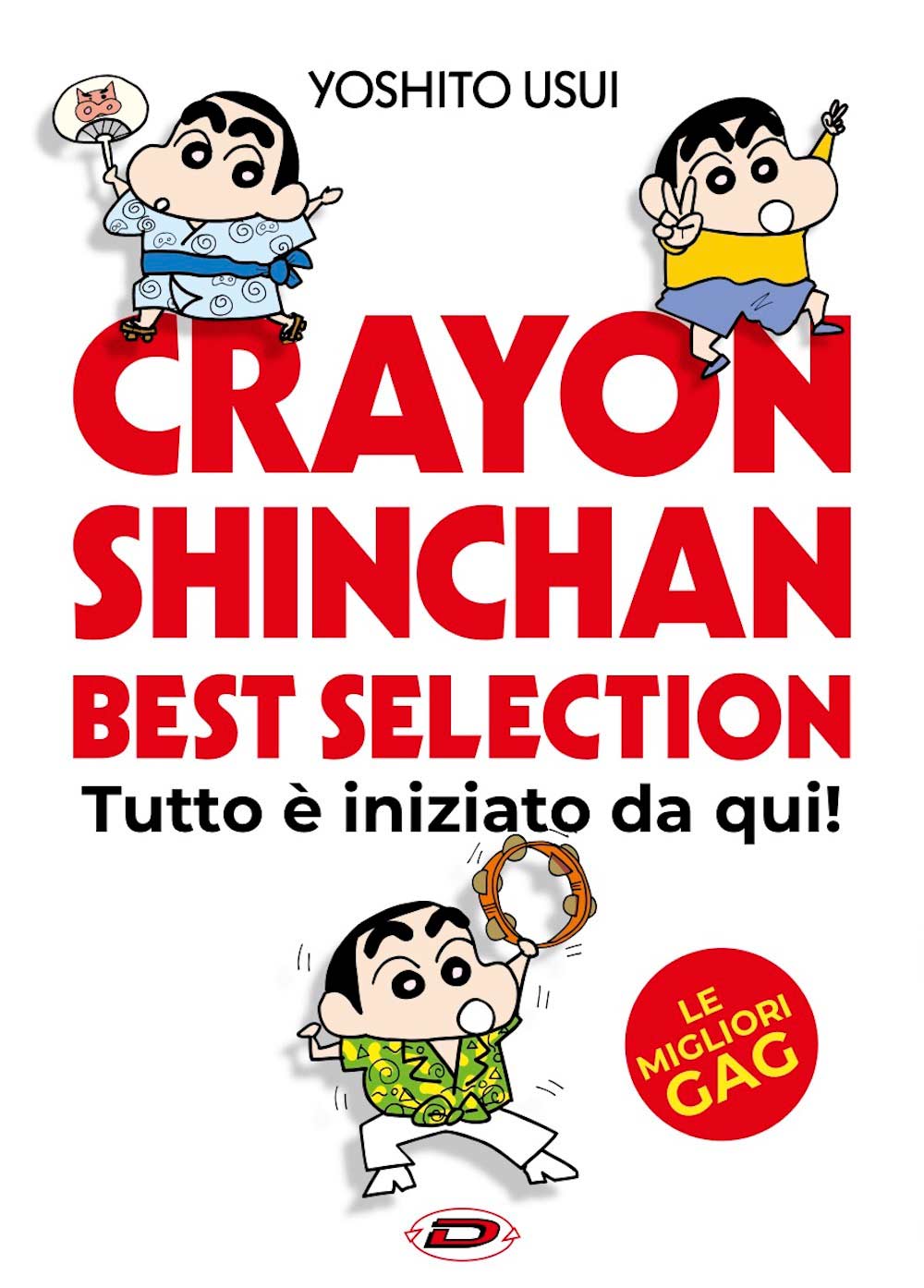 Crayon Shinchan – Best Selection: Tutto è Iniziato da Qui!