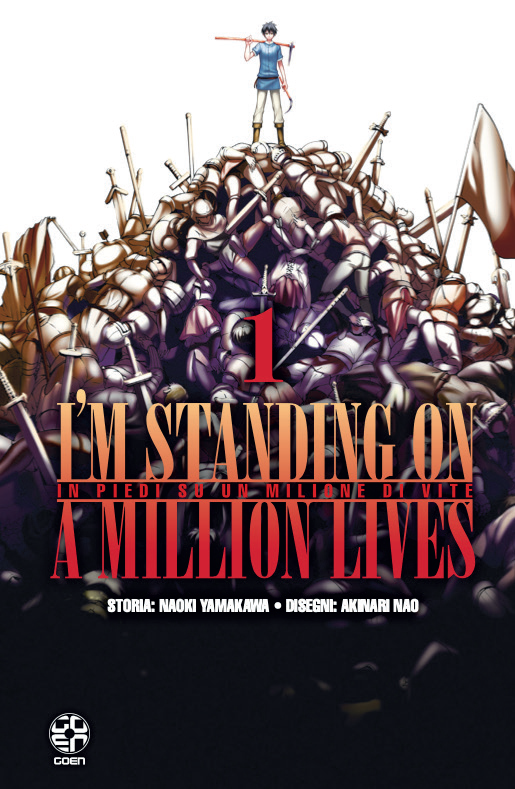 In Piedi su un Milione di Vite – I’m Standing on a Million Lives 1