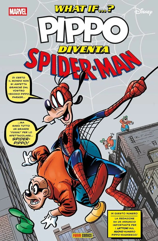 Marvel What If… ? 7 – Pippo Diventa Spider-Man