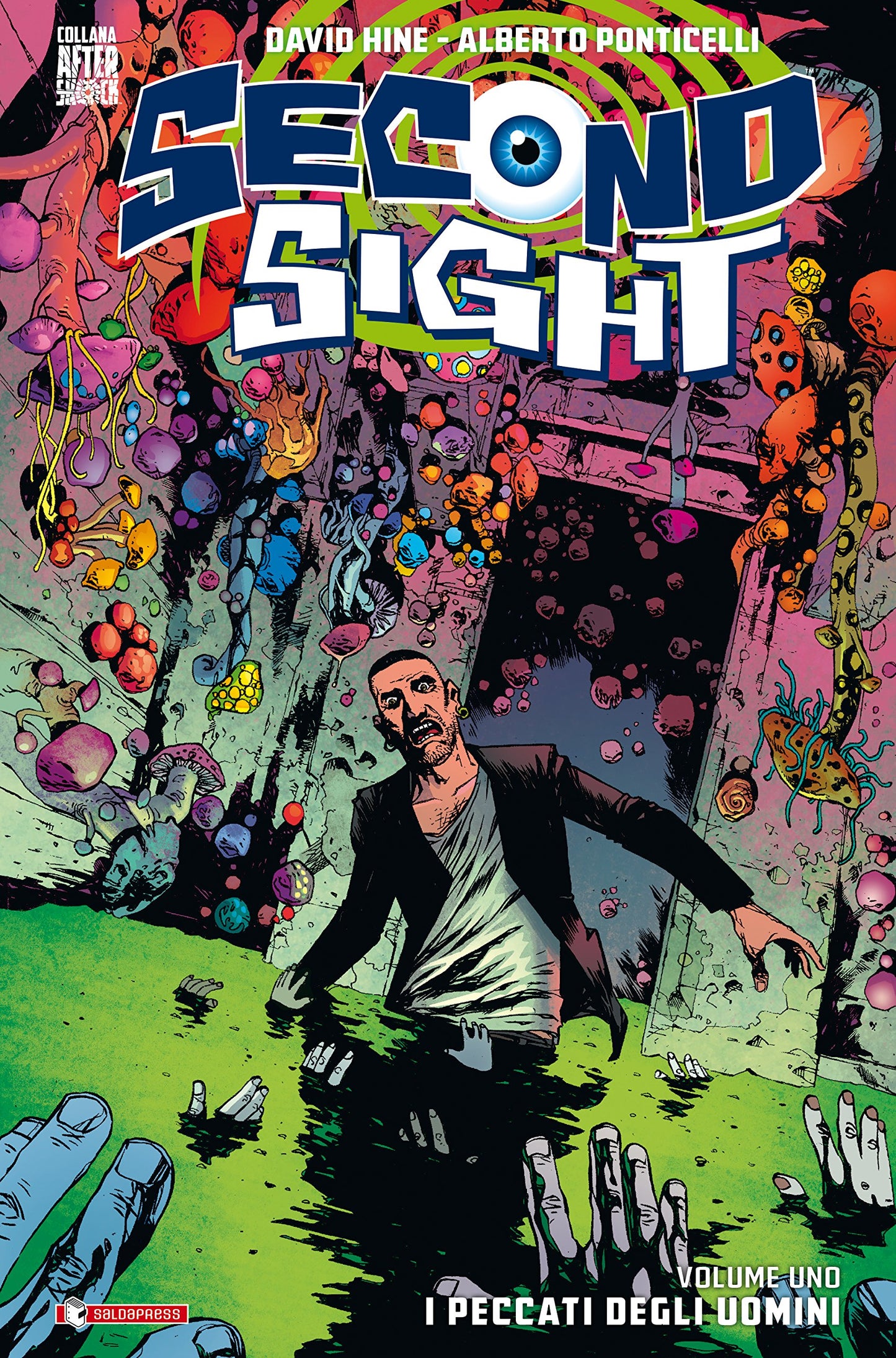Second Sight vol 1– I Peccati degli Uomini – Volume Unico – Collana Aftershock – Saldapress
