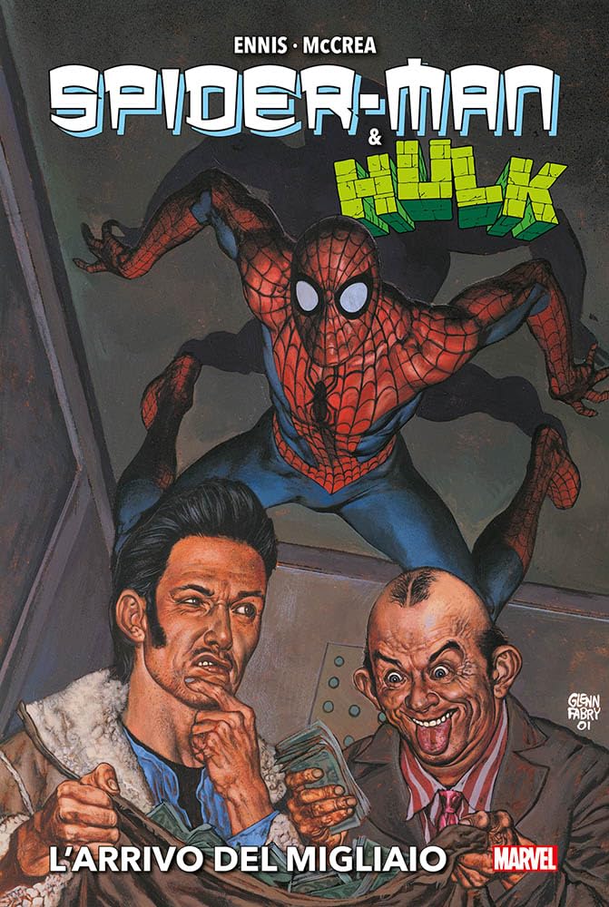 Spider-Man & Hulk – L’Arrivo del Migliaio – Marvel Deluxe