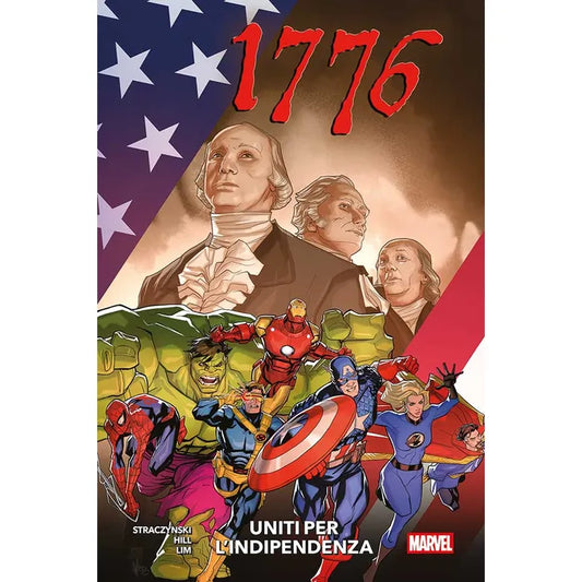 1776: Uniti per l'Indipendenza  (Marvel Collection)
