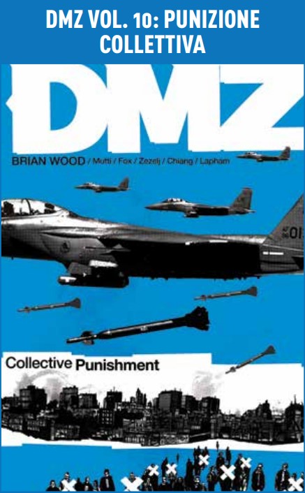 DMZ VOL. 10 – PUNIZIONE COLLETTIVA  – DC BLACK LABEL HITS