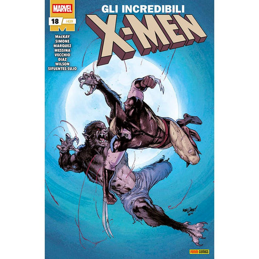 Gli Incredibili X-Men 18 (Gli Incredibili X-Men 439)