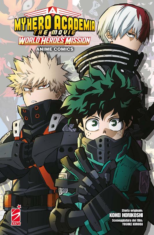 MY HERO ACADEMIA - THE MOVIE - WORLD HEROES’ MISSION - ANIME COMICS