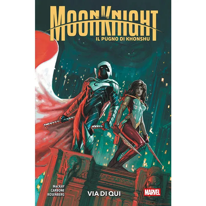 Moon Knight: Il Pugno di Khonshu 3 - Via di Qui (Marvel Collection)