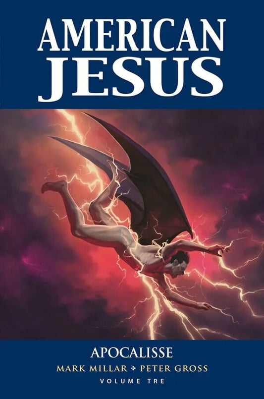 AMERICAN JESUS 3 - APOCALISSE