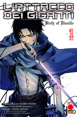 L’Attacco dei Giganti – Birth of Rivaille 1 – Terza Ristampa