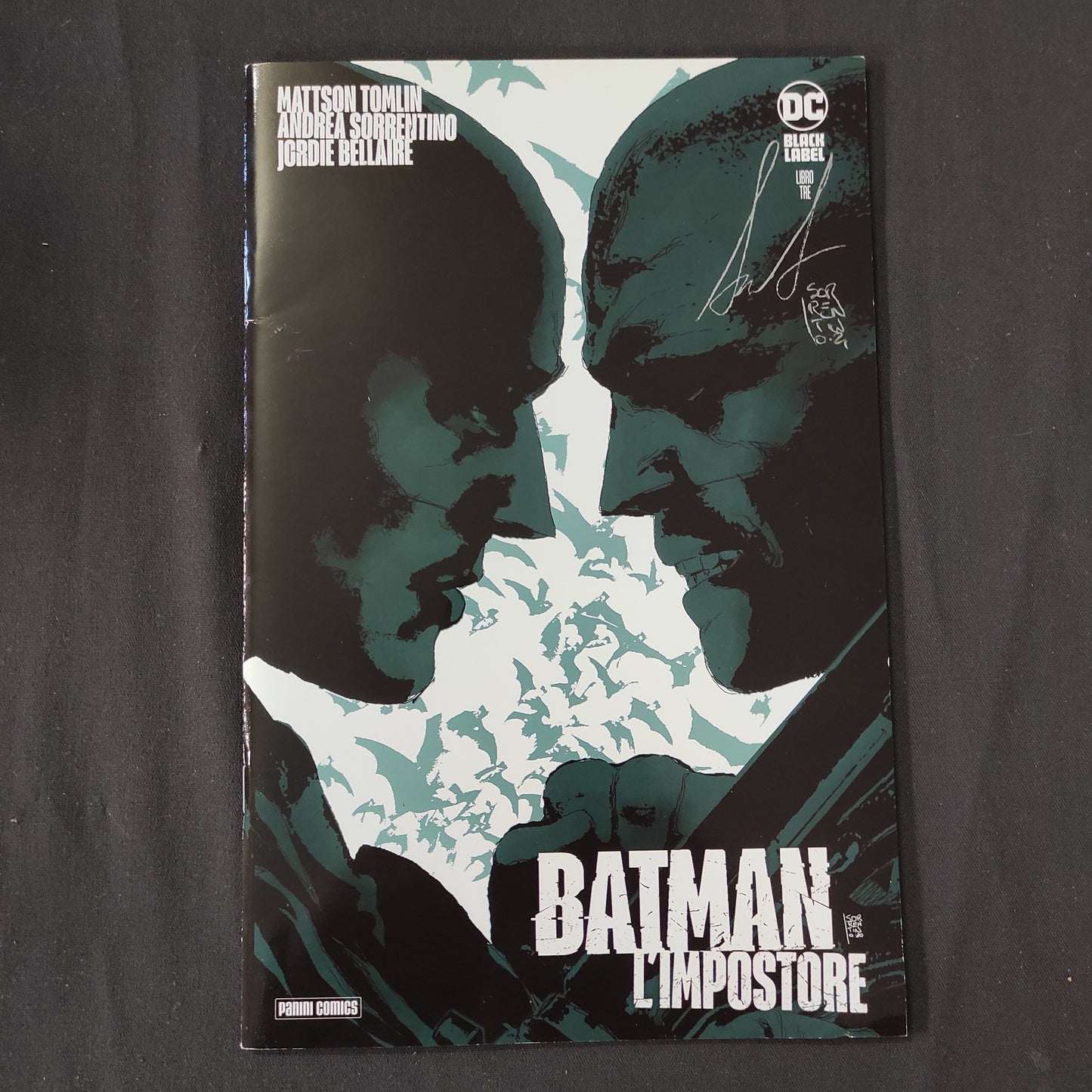 Batman l'Impostore 3 -AUTOGRAFATO