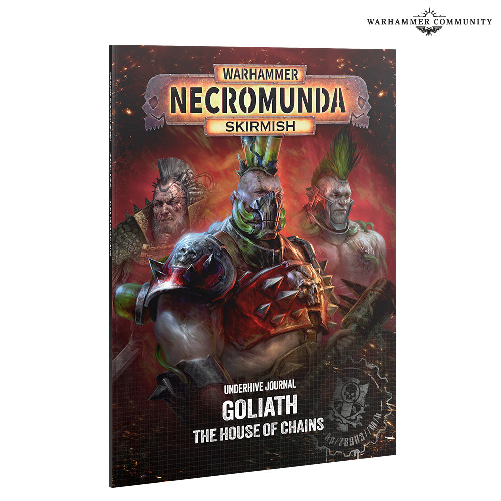 NECROMUNDA: U/HIVE JOURNAL: GOLIATH: HOUSE OF CHAINS